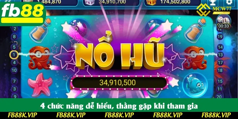 4 chức năng dễ hiểu, thằng gặp khi tham gia